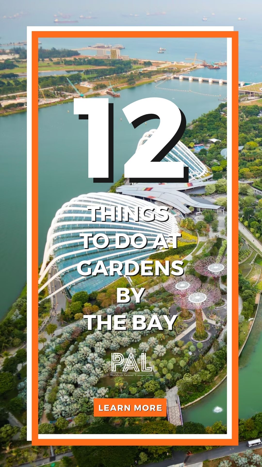 Things to do at Gardens by the Bay